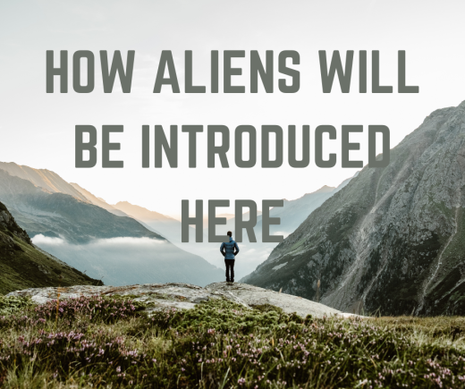 How Aliens will be introduced